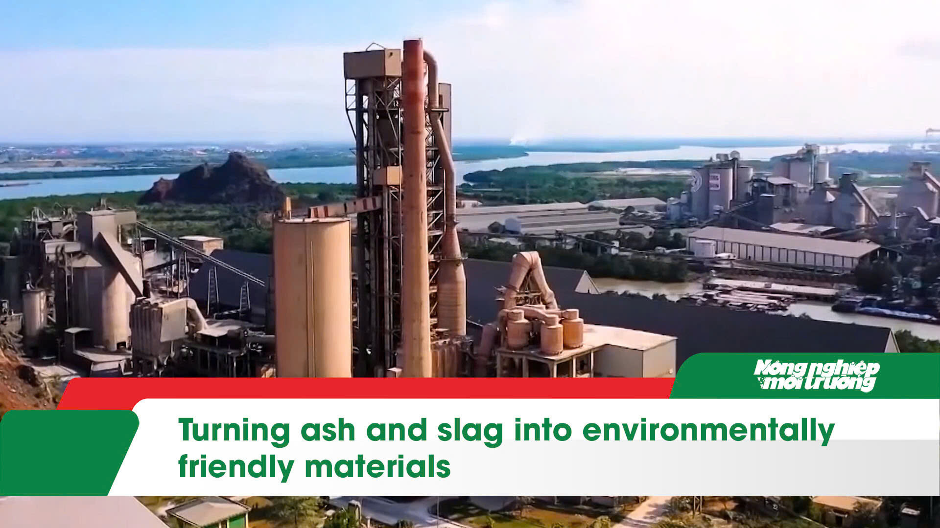 Turning ash and slag into environmentally friendly materials